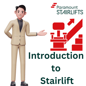 Introduction to Stairlift