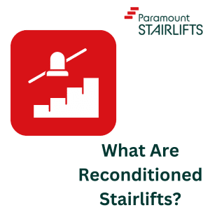 What Are Reconditioned Stairlifts