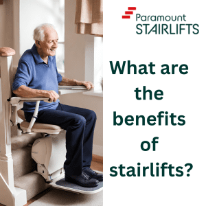 What are the benefits of stairlifts